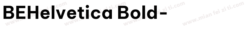 BEHelvetica Bold字体转换